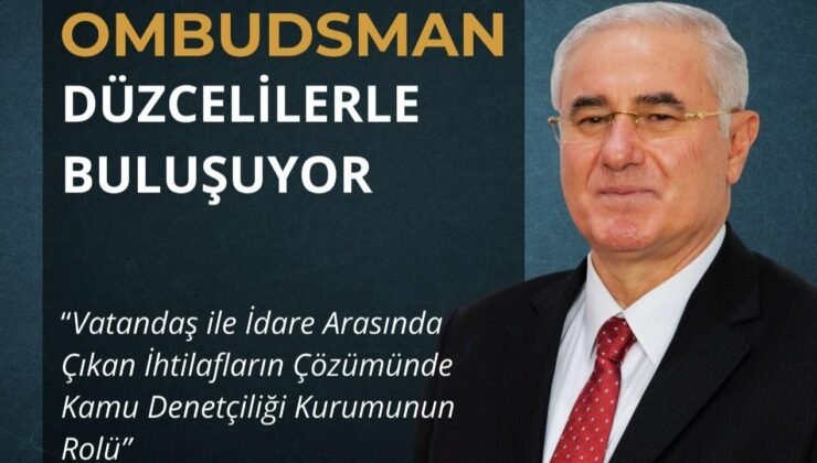 Kamu Başdenetçisi Akarca Düzce’ye Geliyor