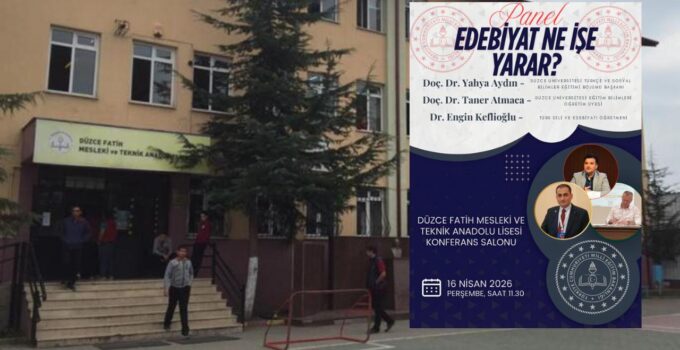 Düzce’de “Edebiyat Ne İşe Yarar?” Paneli Düzenlenecek