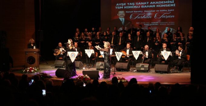 Ayşe Taş TSM Korosu’ndan Bahar Konseri: Sanatseverlere Unutulmaz Gece